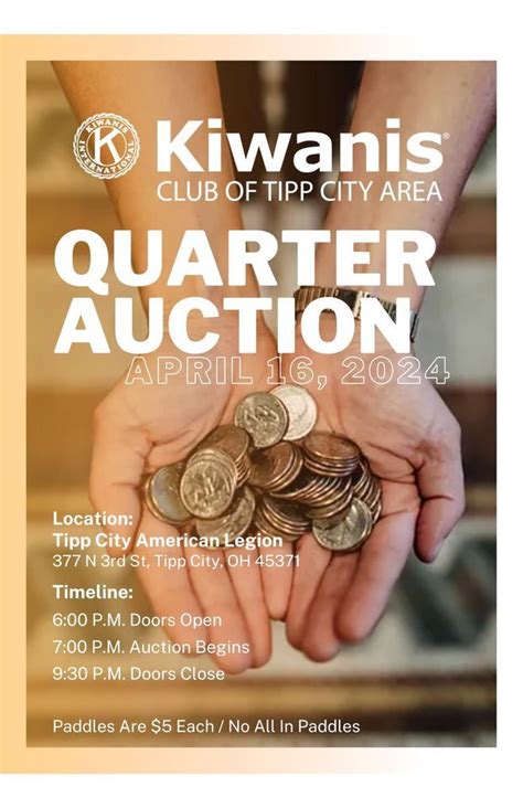 Kiwanis Quarter Auction, 855 North Third St., Tipp City, OH, 16 April ...