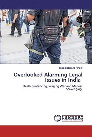 Buy Overlooked Alarming Legal Issues in India Book Online at Low Prices ...