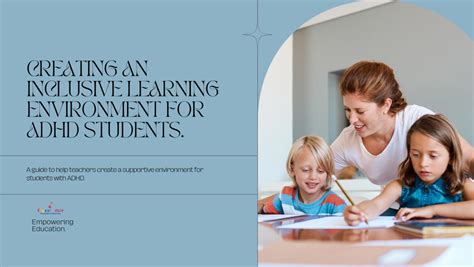 Creating an Inclusive Learning Environment for ADHD Students – EducateAble