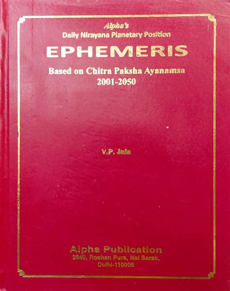 Daily Planetary Position Ephemeris (2001-2050) [English] By VP Jain ...