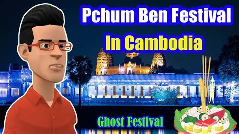 talking about pchum ben Android IOS V- 1.47