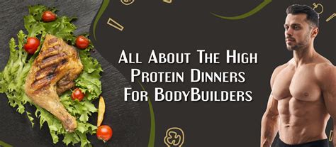 All About The High Protein Dinners For BodyBuilders - CrazyBulk.in