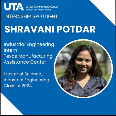 Meet Shravani Potdar, Industrial Engineering Intern at Texas Manufacturing Assistance Center ...