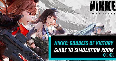 Simulation Room | Nikke: Goddess of Victory