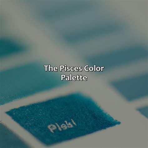 What Is Pisces Color - colorscombo.com