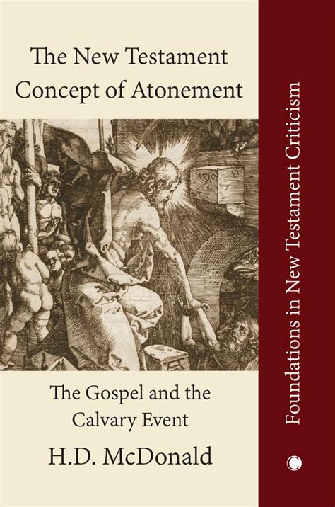 Buy The New Testament Concept of Atonement: The Gospel of the Calvary ...