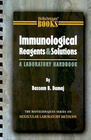 Buy Immunological Reagents and Solutions: A Laboratory Handbook ...