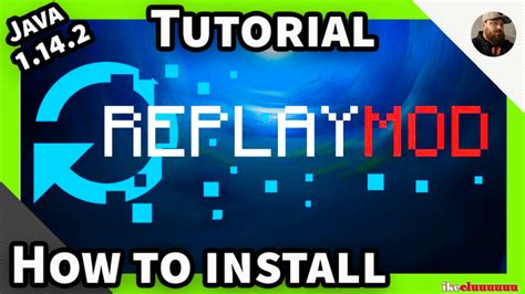 Install Replay Mod 的图像结果
