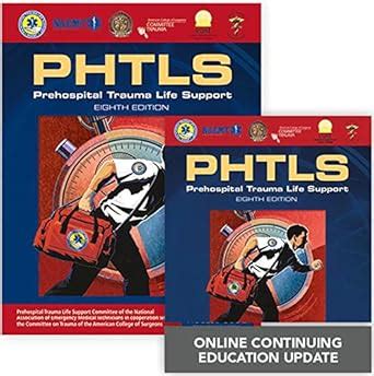 Buy PHTLS 8E: Prehospital Trauma Life Support Includes Navigate 2 ...