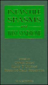Buy Infantile Spasms and West Syndrome: No. 28 (Major Problems in ...