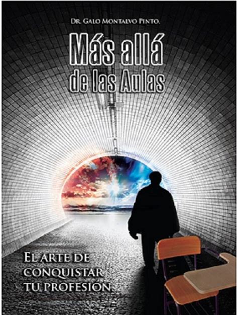 MÁS ALLÁ DE LAS AULAS: EL ARTE DE CONQUISTAR TU PROFESIÓN (Spanish ...