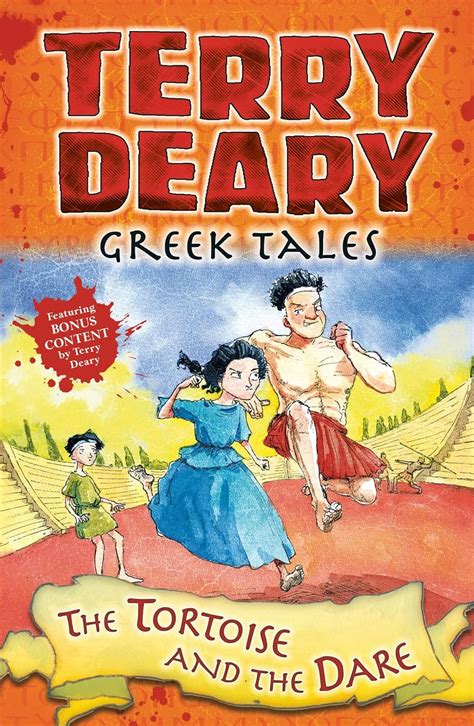 Greek Tales: The Tortoise and the Dare : Terry Deary: Amazon.in: Books