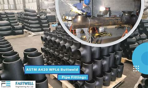 ASTM A420 WPL6 Buttweld Pipe Fittings and LTCS Reducer/ Tee/ End Cap