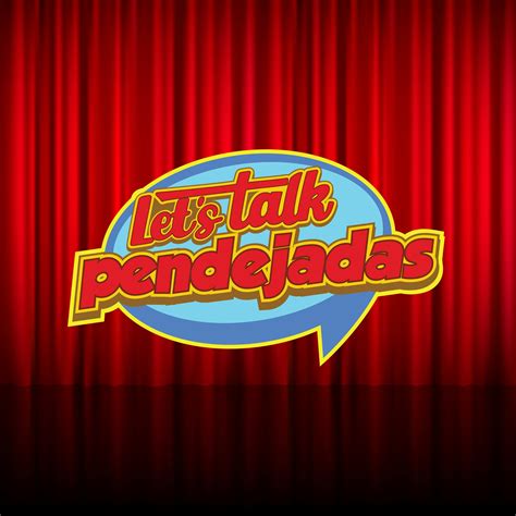 Lets Talk Pendejadas Podcast - They Slept With Their Cousin ...