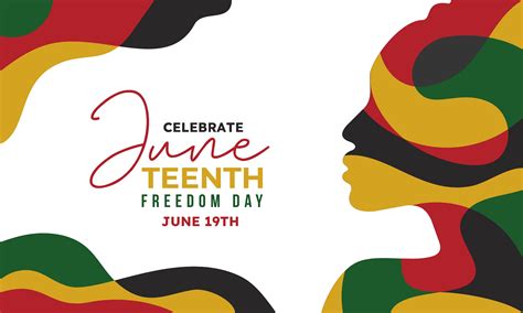 Juneteenth Is A Day to Celebrate! - The Library Network