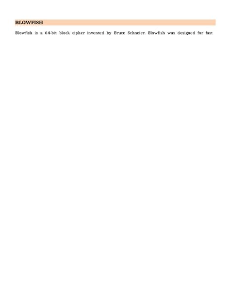 Blowfish - algorithm - BLOWFISH Blowfish is a 64-bit block cipher ...