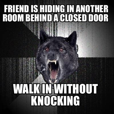 Image result for Walk-In without Knocking