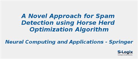 Spam Detection Using Horse Herd Optimization Algorithm | S-Logix