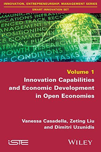 Innovation Capabilities and Economic Development in Open Economies ...