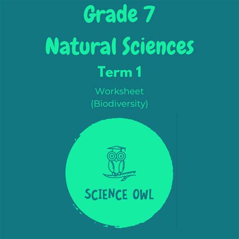 Natural Sciences – Grade 7 – Term 1 – Worksheet (Biodiversity) • Teacha!
