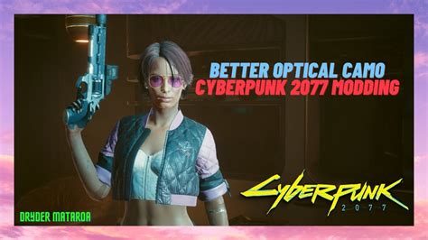 [2023] Cyberpunk 2077 Modding: How To Install The Better Optical Camo ...