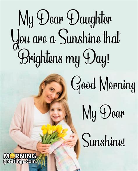 Good Morning Daughter Images – Rise and Shine, Sweet Daughter - Morning ...