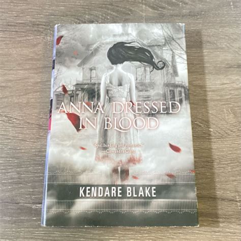 Anna Dressed in Blood by Kendare Blake