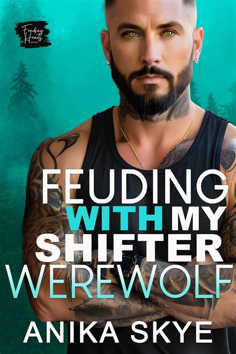 Feuding with My Shifter Werewolf | Purpose Prevails Publishing