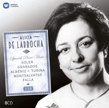 Alicia de Larrocha - Icon: Complete EMI Recordings (Spanish Piano Music ...