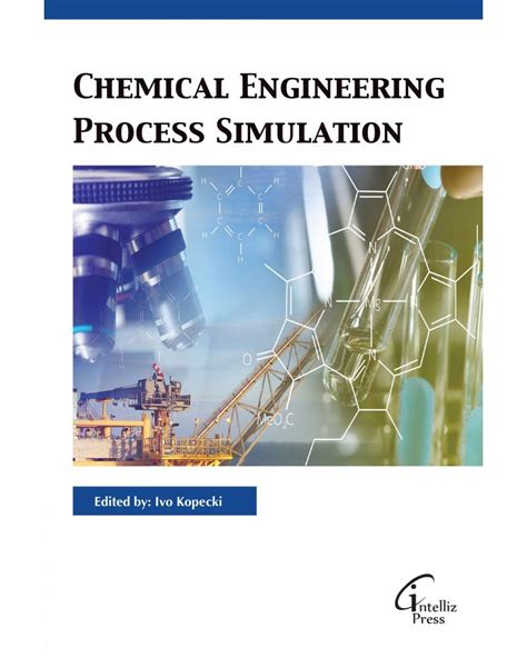 Buy Chemical Engineering Process Simulation Book Online at Low Prices ...