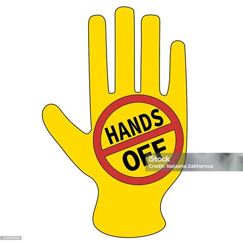Yellow Hand Sign With Red Circle Warning Hands Off Message Stock ...