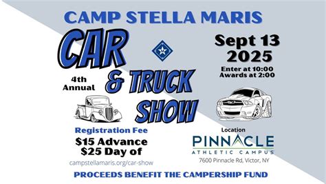 Camp Stella Maris 4th Annual Car & Truck Show, Pinnacle Athletic Campus ...