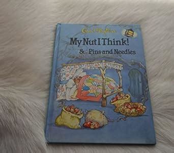 My Nut I Think! (Enid Blyton library) : Blyton, Enid, Cloke, R.: Amazon ...
