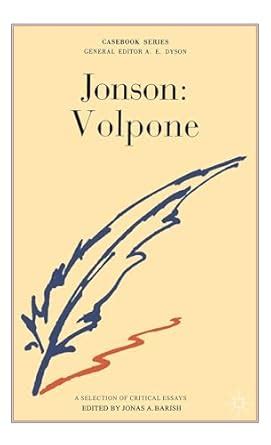 Buy Jonson: Volpone - A Selection of Critical Essays: 64 (Casebooks ...