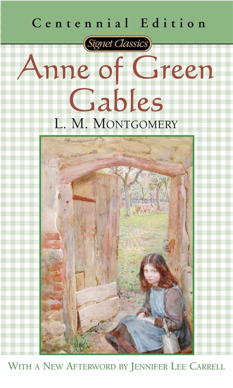 Anne of Green Gables (Anne of Green Gables, #1) by L.M. Montgomery ...