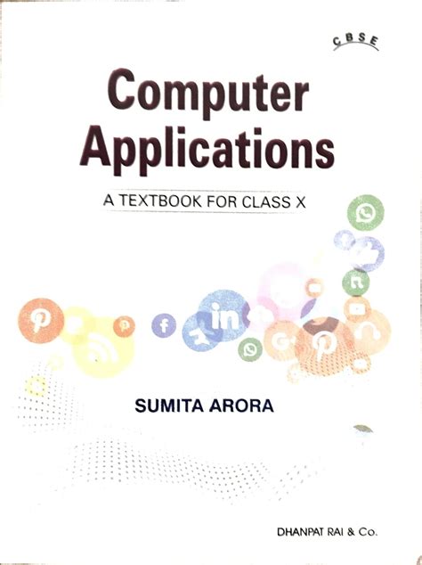 Computer Applications A Textbook For Class 10 - CBSE - by Sumita Arora ...