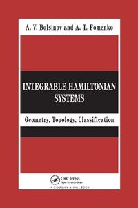 Integrable Hamiltonian Systems: Buy Integrable Hamiltonian Systems by ...