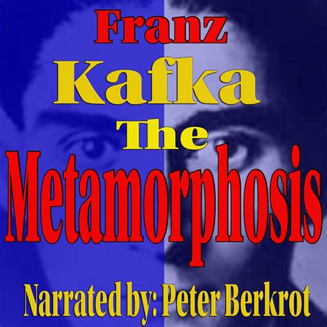 The Metamorphosis (Audio Download): Franz Kafka, Peter Berkrot, Spoken ...