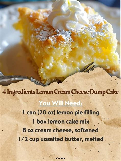 4 Ingredients Lemon Cream Cheese Dump Cake