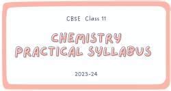CBSE Chemistry Practical Syllabus for Class 11 (2023-24): Download PDF ...