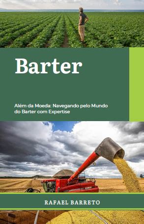 Barter - Além da Moeda: Navegando pelo Mundo do Barter com Expertis...