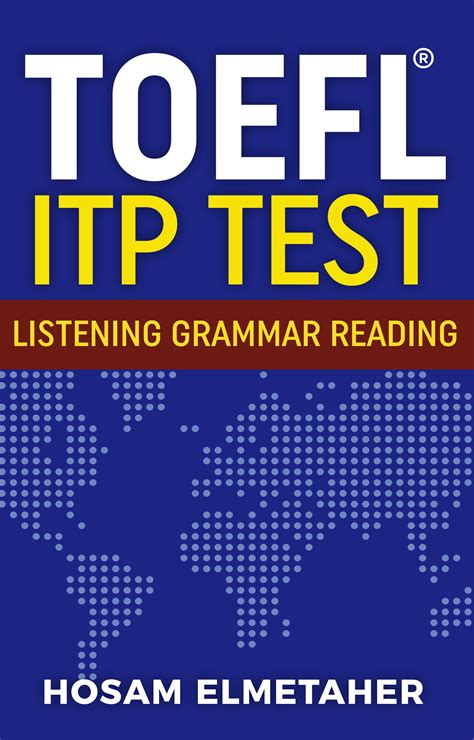 Toefl Itp Test Listening Grammar And Reading Toefl Itp Test ...