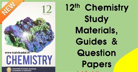 12th Chemistry Study Materials , Guides & Question Papers 2024-25