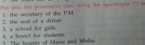 Q. Put into the possesive case, using the apostrophe (') and an s ...