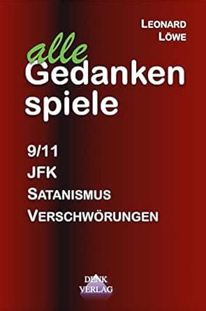Alle Gedankenspiele 100: Verschwörungen: Vier Gedankenspiele Thema ...