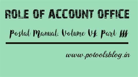 Inspecting Authority and Account Office Roles - Postal Manual, Volume ...