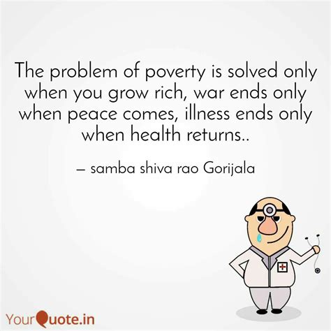 The problem of poverty is... | Quotes & Writings by samba shiva rao ...