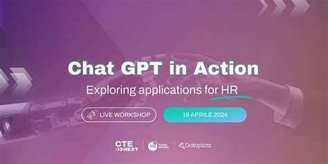 ChatGPT in Action: exploring applications for HR, Auditorium | Talent ...