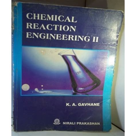 Chemical Reaction Engineering Part-2 by K.A Gavhane