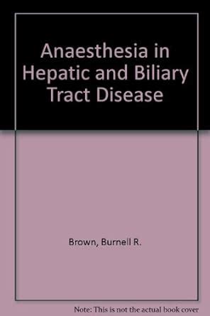 Buy Anaesthesia in Hepatic and Biliary Tract Disease Book Online at Low ...
